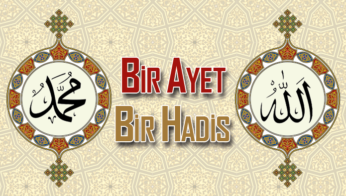 Bir Ayet Bir Hadis